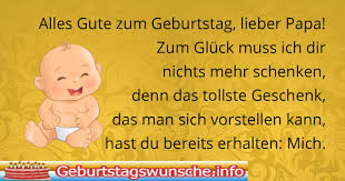 Geburtstagswünsche Für Papa Lustige Geburtstagssprüche Für Papa