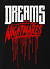Dreams Vs Nightmares