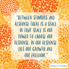 Quotable From Viktor E Frankl This Or That Questions Truths Feelings No Response