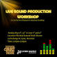 Live Sound Production Workshop