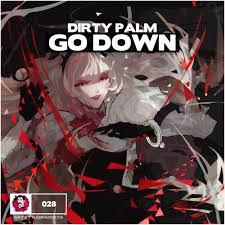 Stream Dirty Palm - Go Down by NIK COOPER MUSIC | Listen online for free on  SoundCloud