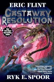 Maybe you would like to learn more about one of these? Castaway Resolution Boundary 6 By Eric Flint Ryk E Spoor Released March 03 2020 Scifi Spaceopera Books Ebook Science Fiction Books