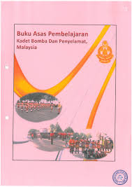 Tujuan kadet bomba dan penyelamat, malaysia ditubuhkan ialah. Buku Teks Kadet Bomba Dan Penyelamat Malaysia Siri 1 Bahagi By Wan Malaini Flipsnack