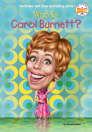 Who Is Carol Burnett? (Who Was?) (Paperback)