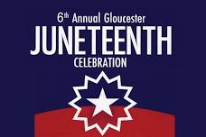 6th Annual Gloucester Juneteenth Celebration