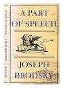 A Part of Speech (Oxford Poets) - Brodsky, Joseph: 9780192119391 ...