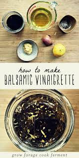 How To Make Balsamic Vinaigrette Recipe Salad Dressing Recipes Homemade Vinaigrette Dressing Recipe Homemade Salad Dressing