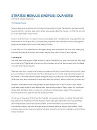 Pernyataan yang tepat untuk penutup resensi tersebut adalah …. Strategi Menulis Sinopsis