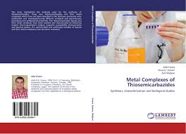 Metal Complexes of Thiosemicarbazides von Adel/Seleem Emara (kartoniertes  Buch)