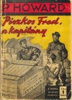 Maybe you would like to learn more about one of these? Piszkos Fred A Kapitany Wikipedia