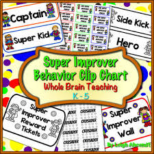 Super Improver Behavior Clip Chart Whole Brain Teaching