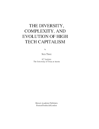 À tout moment, où que vous soyez, sur tous vos appareils. Pdf The Diversity Complexity And Evolution Of High Tech Capitalism