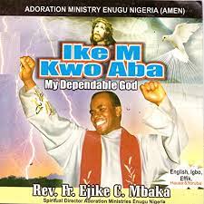 Rev fr mbaka my caring god latest 2017 nigerian gospel praise and worship songs. Ayeye Praise Medley By Rev Fr Ejike C Mbaka On Amazon Music Amazon Com