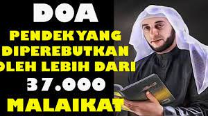 Doa Pendek Yang Diperebutkan Oleh Lebih Dari 37 000 Malaikat Youtube