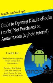 Guide To Opening Kindle Ebooks Mobi Not Purchased On Amazon Guide To Opening Kindle Ebooks Mobi Not Purchased On Amazon Wattpad