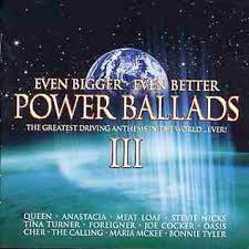 Rocking out with just a smidge of mellow sweentess. Even Bigger Even Better Power Ballads Iii Wikipedia