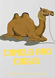 Ged rid of camel crickets with moisture control, exclusion and baiting. Camels And Crows Fun Bedtime Story For Kids Ages 2 12 Perfect For Bedti Great Bedtime Stories Children S Book Kindle Edition By Stevens Callum Literature Fiction Kindle Ebooks Amazon Com