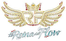 La reina del flow 2 llegará con amor, pasión y un giro inesperado que te sorprenderá. La Reina Del Flow Logopedia Fandom