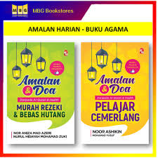 Tuliskan amalan positif yang telah anda lakukan di harian harian anda. Amalan Doa Daripada Al Quran Dan Hadith Murah Rezeki Dan Bebas Hutang Pelajar Cemerlang Amalan Harian Buku Agama