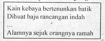 Pantun balasan yang tepat dari pantun soal nomor 10 adalah. Perhatikan Pantun Rumpang Berikut Latihan Soal Online