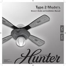 This flush mount ceiling light comes with all mounting hardware you need to make the installation a very easy and simple process. Hunter 23414 23252 21841 The Baseball Fan 44 23416 23411 23415 23410 Owner S Manual Manualzz