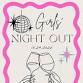 Girls’ Night Out w/Hannah event image