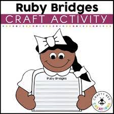 A simple act of courage lesson plans and teaching resources. Ruby Bridges Craft Black History Month Activities Ruby Bridges Writing