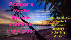 Acalmar a mente e relaxar com música relaxante piano e natureza, relaxante som instrumental com sons de água e natureza para dormir e relaxar. Download Musica Relaxante Para Acalmar A Mente Relaxar E Diminuir A Ansiedade 9 Horas De Relaxamento Mp4 3gp Hd Naijagreenmovies Fzmovies Netnaija