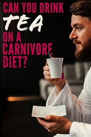 Is Caffeine And Tea Ok For A Carnivore Diet In 2020 Drinking Tea Diet Carnivores