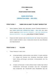 Berikut adalah perkataan atau frasa dalam bahasa inggeris yang biasa disebut berkaitan dengan hari : Perlembagaan Dan Peraturan Peraturan Nama Kesatuan Singkatan Nama Jika Ada Nama Dan Alamat Pejabat Berdaftar