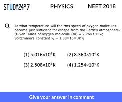 Study24x7 Question Giveanswer Neetquestion2018 Preparation Previousyearpaper Pastyearpaper Physics This Or That Questions Physics Earth Atmosphere