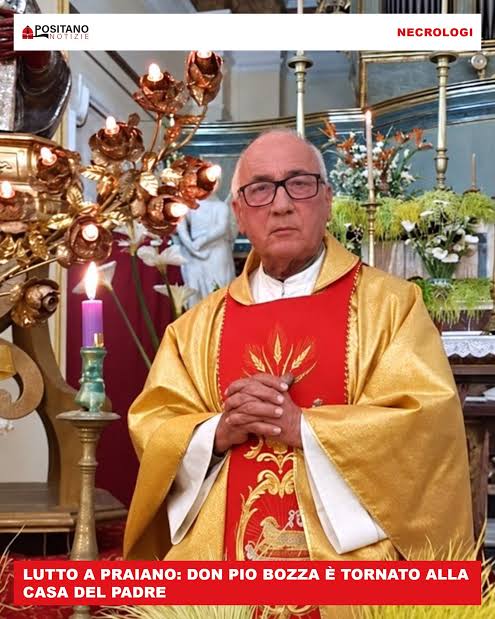 Lutto a Praiano: don Pio Bozza è tornato alla Casa del Padre