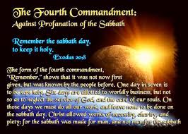 The Fourth Commandment To Remember The Sabbath Day Concludes The Section Of The Ten Commandments That Specifi Fourth Commandment Sabbath Day Holy Happy Sabbath