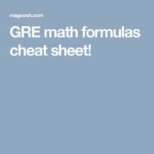 Gre Math Formulas Cheat Sheet Gre Math Math Formulas Math Formula Sheet