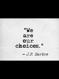 J P Sartre Quote Words Quotes Words Quotable Quotes