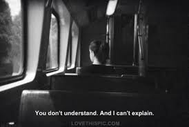 You Dont Understand Spruche Zitate Schone Worte The Words