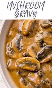 Mushroom Gravy Recipe Vegetable Gravy Recipes Mushroom Gravy Stuffed Mushrooms