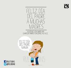 Ami papá hoy feliz dia del padre. Rulitobebe On Twitter Feliz Dia Del Padre A Muchas Madres Https T Co Kotrzozqdr