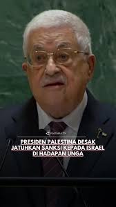 Presiden Palestina Mahmoud Abbas menerima sambutan hangat tepuk tangan saat  ia berpidato di hadapan Majelis Umum Perserikatan Bangsa-Bangsa (UNGA) pada  Kamis (26/9). Abbas meminta masyarakat ...