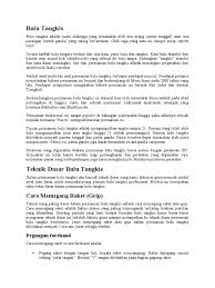 Namun sayangnya, permainan ini kurang diterima oleh masyarakat karena dianggap kurang menantang jika dibandingkan dengan tenis lapangan. Bulu Tangkis