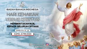 Berikut daftar ucaapan untuk hari kenaikan yesus kristus bagi umat kristiani yang dapat dibagikan kepada sesamanya. Ibadah Kenaikan Yesus Kristus 21 Mei 2020 Bahasa Indonesia Youtube