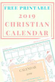 Pdf | on aug 1, 2013, keerthisiri fernando published christian calendar | find, read and cite all the research you need on researchgate. Free Printable 2019 Christian Themed Calendar Get Yours Today Christian Calendar Calendar Template Free Printables
