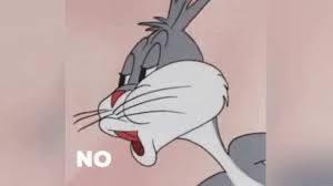 Escena dónde surgió el meme: No Bugs Bunny Gif No Bugsbunny Nope Discover Share Gifs Bunny Meme Bunny Wallpaper Bugs Bunny
