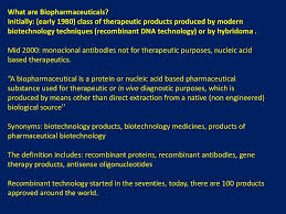 Check spelling or type a new query. What Are Biopharmaceuticals Ppt Download