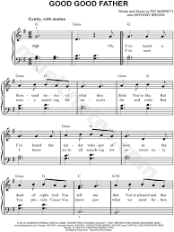 Chordify is your #1 platform for chords. Chris Tomlin Good Good Father Sheet Music Easy Piano In G Major Download Print Sku Mn0183398