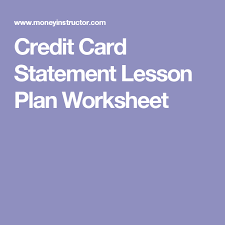 Credit Card Statement Lesson Plan Worksheet Credit Card Statement How To Plan Finance Class