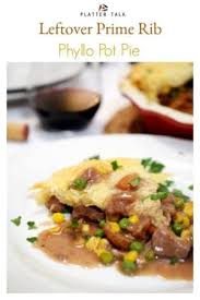Prepare and grease a casserole or baking pan (large enough to hold ribs and sauce). Leftover Prime Rib Phyllo Pot Pie Leftover Roast Beef Recipe Platter Talk