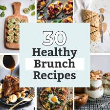 Maybe you would like to learn more about one of these? 30 Brunch Recipes For The Healthy Foodies Fit Mitten Kitchen