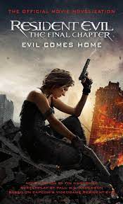 The final chapter is an unexpectedly stylish take on everything that anderson has done before. Resident Evil The Final Chapter The Official Movie Novelization Resident Evil Movie Novelisatn Amazon De Waggoner Tim Fremdsprachige Bucher