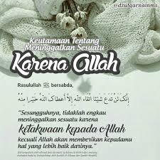 Keutamaan Meninggalkan Sesuatu Kerana Allah Motivasi